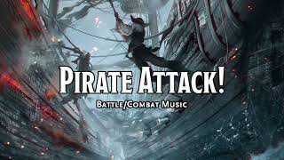 Pirate Attack  DampDTTRPG BattleCombatFight Music  1 Hour [upl. by Okwu807]