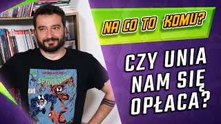 Na co to komu Czy Unia nam się opłaca  NEWSY BEZ WIRUSA  Karol Modzelewski [upl. by Jezreel]