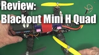 BlackOut Mini H Quad review [upl. by Deppy]