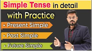 Present Simple Past Simple Future Simple in Detail  Tense in English  English Speaking Practice [upl. by Laverne]