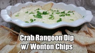 Crab Rangoon Dip w Wonton Chips Recipe  Episode 374 [upl. by Hyozo936]