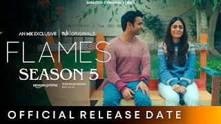 FLAMES SEASON 5 TRAILER  Amazon Prime  Flames Season 5 Release Date  flamesseason5 [upl. by Alyahs]