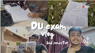 DU Exam Vlog  2nd Semester FINAL EXAM Vlog  Initial Exams Vlog  ◕⁠ᴗ⁠◕⁠✿ [upl. by Brenza97]