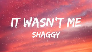 Shaggy  It Wasnt Me Lyrics ft Ricardo RikRok Ducent [upl. by Icken]