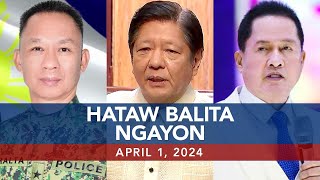 UNTV Hataw Balita Ngayon  April 1 2024 [upl. by Aekal]