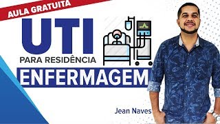 UTI para Residência em Enfermagem  AULA GRATUITA [upl. by Akoyn]