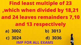 Find least multiple of 23 which when divided by 1821 and 24 leaves remainders 710 13 respectively [upl. by Rory518]