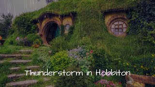 Thunderstorm in Hobbiton  Relax and enjoy stress free asmr [upl. by Billy]