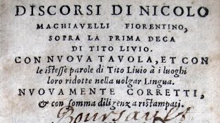 Machiavelli  Discorsi sopra la prima deca di Tito Livio  1554 [upl. by Aissert]