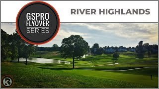 GSPro Course Flyover  River Highlands Country Club  Designed by Kraizzed [upl. by Anemix]