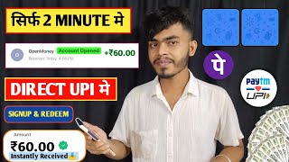 Signup And Get ₹60   New Loot Offer Today  New Earning App Today  New UPI Loot Offer Today 🤑 [upl. by Assilanna]