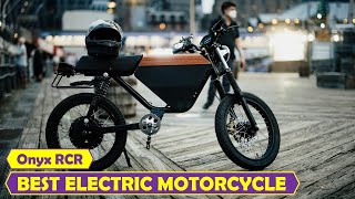 Best electric motorcycle Onyx RCR Best street bike [upl. by Assel]