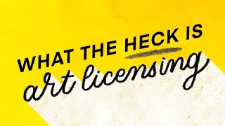 What the heck is art licensing How to make money from your artwork [upl. by Searby454]