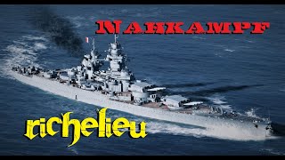 World of Warships  Richelieu Nahkampf [upl. by Adnahsar628]