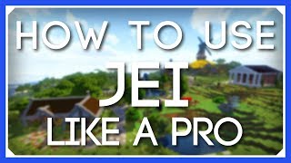 How To Use JEI Like a Pro  JEI Tutorial  Just Enough Items Mod Tutorial [upl. by Caldera729]