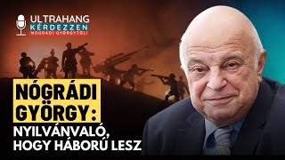 Izrael el fog kezdődni a háború  Nógrádi György [upl. by Higgs]