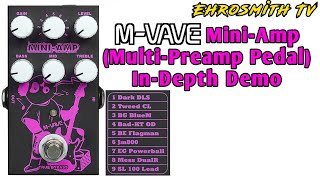 MVave MiniAMP MultiPreamp Pedal InDepth Demo  MVave Preamp Pedal [upl. by Milicent]