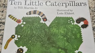 Ten little Caterpillars kids readaloud story books bedtime English learnenglish reading [upl. by Einoj]