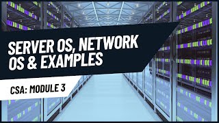 Server OS Network Operating System NOS  CST426  CSA MODULE 3  KTU  Anna Thomas  SJCET [upl. by Vaasta665]