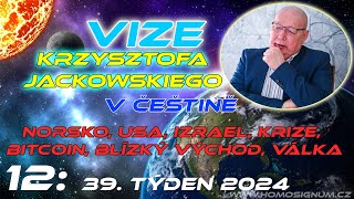 Vize Krzysztofa Jackowského 12 39 týden 2024 [upl. by Imena]