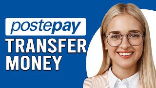 How To Transfer Money With Postepay How To Send Money From Postepay [upl. by Munroe]