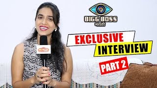 Sharmishtha Raut Exclusive Interview After Bigg Boss Marathi  Megha Dhade Sai Pushkar  PART 2 [upl. by Licko]