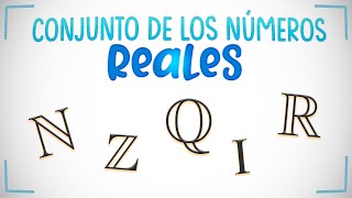 El CONJUNTO de los NÚMEROS REALES  EXPLICACIÓN y EJEMPLOS [upl. by Burk161]