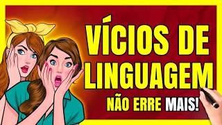 VÍCIOS DE LINGUAGEM  Aprenda TUDO Sobre VÍCIO DE LINGUAGEM Agora Mesmo [upl. by Macri]