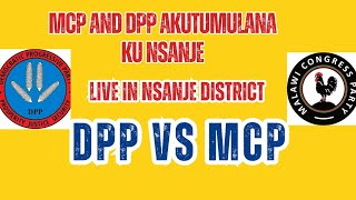 DPP vs MCP AMENYANA MODETSA NKHAWA KU NSANJE [upl. by Covell542]