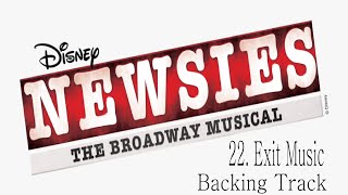 🎧🎤🎼Newsies the Musical  22  Exit Music🎼🎤🎧 [upl. by Charin]