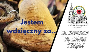 🔴 14 Niedziela po Trójcy Świętej — 10092023 – 🔉 NA ŻYWO  Luteranie Pszczyna [upl. by Vite666]