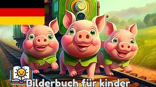 Die drei kleinen Schweinchen Ein Bahnabenteuer  Kinderbuch Vorlesen  tinyschool [upl. by Eon]