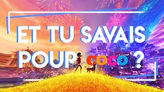 Et tu savais pour Coco [upl. by Nyleuqcaj]