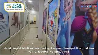 Jindal Hospital Ludhiana [upl. by Eak]