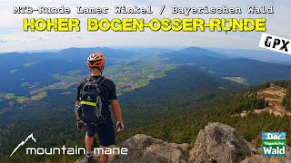 Hoher Bogen  Osser Runde  MTBTour im Lamer Winkel  Bayerischer Wald [upl. by Yenahpets874]