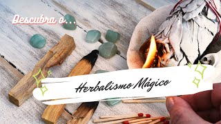 Herbalismo Mágico x Herbalismo Tradicional [upl. by Ilrebmik452]