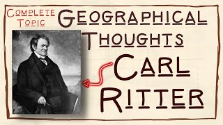 Carl Ritter  German Geographer  Geographical Thoughts  TGTPGT  NETJRF  Hindi [upl. by Apur287]