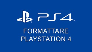 Come Formattare PlayStation 4 [upl. by Aronek850]