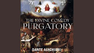 Canto 293 amp Canto 301  The Divine Comedy Purgatory [upl. by Yenhoj]