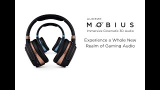 Audeze Mobius Engineered to Exceed Full [upl. by Arabel]