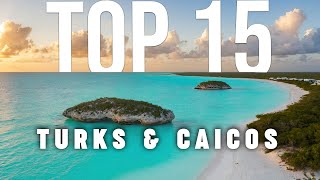 TOP 15 Things To Do In Turks and Caicos 🇹🇨 Travel Guide [upl. by Aicilaana]