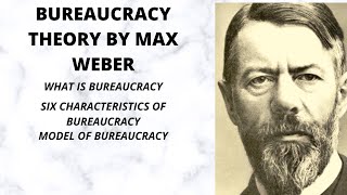 Theory of Bureaucracy by Max WeberSix characteristics of Bureaucracy in sociology sociologyraees [upl. by Allisan]