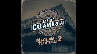 Andrés Calamaro AI  Macehualtlahtolli 2 cover L E A R N A H U A T L  Puebla México [upl. by True]