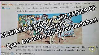 MAHATMA GANDHI THE FATHER OF THE NATION class 3 ENGLISH question and answer Progress Publishers [upl. by Alyn]