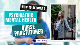 How to Become a Psychiatric Mental Health Nurse Practitioner PMHNP [upl. by Ixel2]