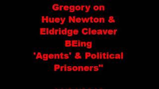 HUEY NEWTON amp ELDRIDGE CLEAVER BEING AGENTS [upl. by Courtnay496]