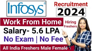 Infosys Recruitment 2024 Hiring FreshersInfosys VacancyWork From Home JobGovt Jobs Aug 2024 [upl. by Itida315]