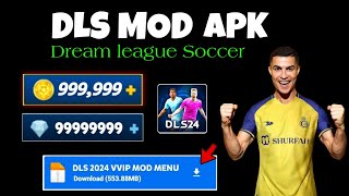 Dream League Soccer 2024 MOD APK v11240 Gameplay  DLS 2024 MOD MENU APK Unlimited Diamonds Coins [upl. by Arundel]