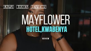 Staycation Review Mayflower Boutique HotelKwabenyaAccra 🇬🇭 KafuiDankuReviews [upl. by Henke]