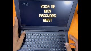 yoga 11e bios password reset short eeprom [upl. by Dalt319]